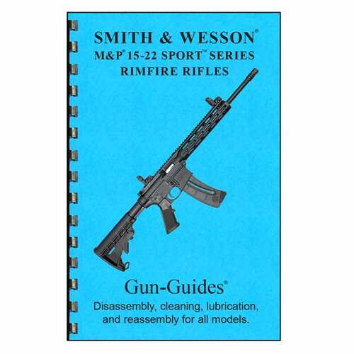 S&W M&P 15-22 Sport Series Rimfire Rifle Guide