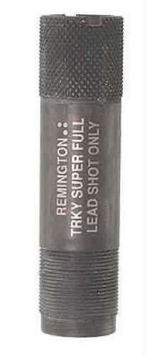 Remington Accessories 19625 Choke Tube 20 Gauge Turkey/Super Full 17-4 Stainless Steel