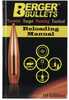 Berger Bullets Reloading Manual - 1St Edition