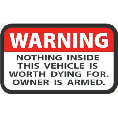 Outdoor DECALS Warning Owner Is Armed 2"X3" 4 Per Pack